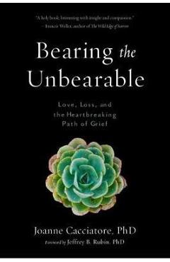 Bearing the Unbearable