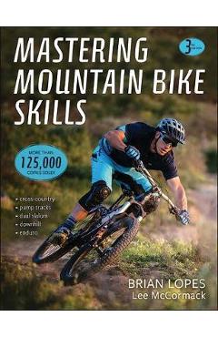 Mastering Mountain Bike Skills 3rd Edition