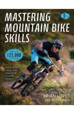 Mastering Mountain Bike Skills 3rd Edition