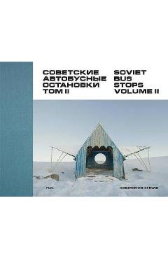 Soviet Bus Stops Volume II