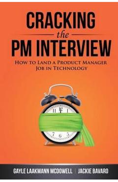 Cracking the PM Interview