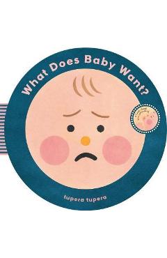 What Does Baby Want?