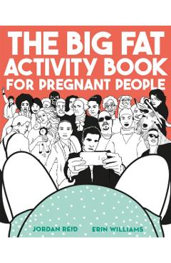 Big Fat Activity Book for Pregnant People