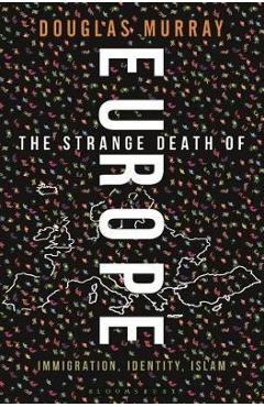 Strange Death of Europe