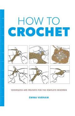 How to Crochet
