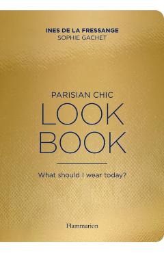 Parisian Chic Look Book