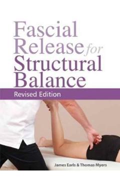 Fascial Release for Structural Balance