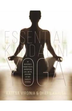 Essential Kundalini Yoga