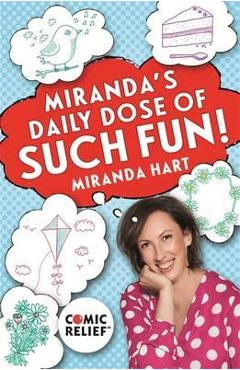 Miranda\'s Daily Dose of Such Fun!