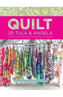 Quilt with Tula and Angela - Imagine 1