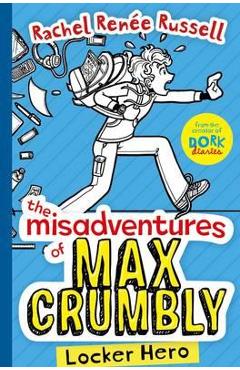 Misadventures of Max Crumbly