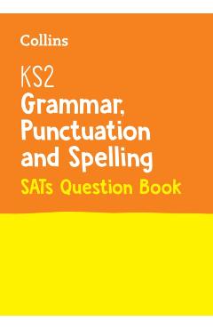 Collins KS2 SATs Revision and Practice - New Curriculum