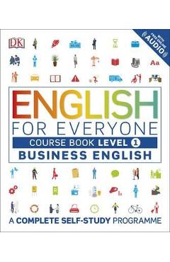 English for Everyone Business English Level 1 Course Book