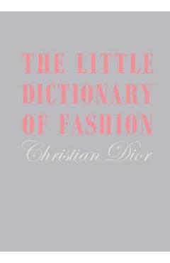 Little Dictionary of Fashion