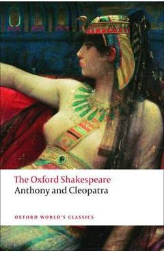 Oxford Shakespeare: Anthony and Cleopatra