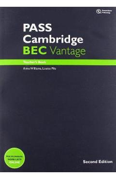 PASS Cambridge BEC Vantage: Teacher’s Book + Audio CD – Marjorie Rosenberg libris.ro imagine 2022 cartile.ro