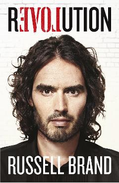 Revolution - Russell Brand