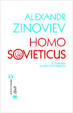 Homo Sovieticus - Alexandr Zinoviev