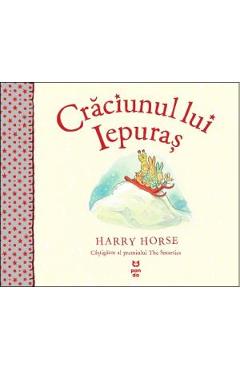 Craciunul lui Iepuras - Harry Horse - PANDORA
