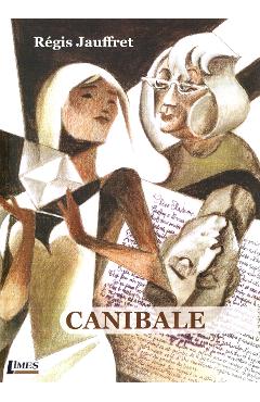 Canibale - Regis Jauffret