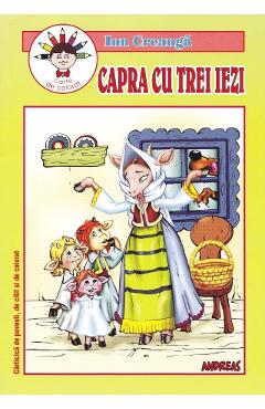 Capra cu trei iezi - Ion Creanga - ANDREAS
