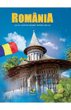 Romania. Atlas ilustrat roman-englez Albume imagine 2022