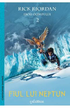Eroii Olimpului 2: Fiul lui Neptun – Rick Riordan Beletristica imagine 2022