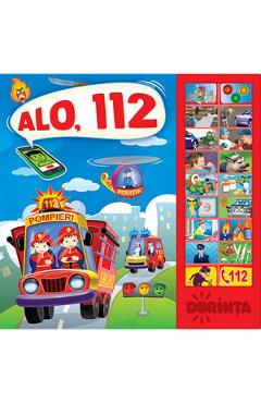 Alo, 112. Carte cu sunete - Inesa Tautu - DORINTA