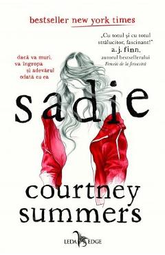 Sadie – Courtney Summers Beletristica
