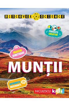 Muntii - Discover Science - Margaret Hynes