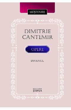 Opere: Divanul - Dimitrie Cantemir