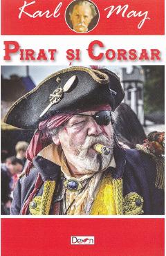 Pirat si corsar - Karl May - DEXON