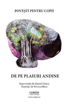 De Pe Plaiuri Andine - Daniel Onaca