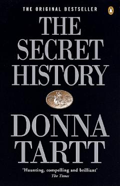 The Secret History - Donna Tartt