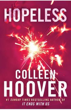 Hopeless. hopeless #1 - colleen hoover