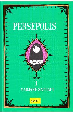 Persepolis Vol. 1 - Marjane Satrapi