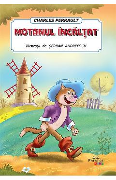 Motanul incaltat - Charles Perrault - PRESTIGE