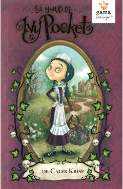 Sa n-aud de Ivy Pocket! - Caleb Krisp - GAMA