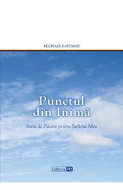 Punctul din Inima - Michael Laitman