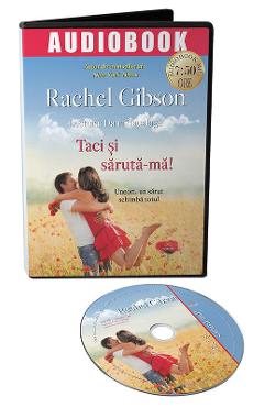 Audiobook. Taci si saruta-ma! - Rachel Gibson