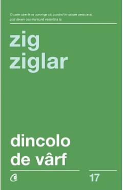 Dincolo de varf - Zig Ziglar