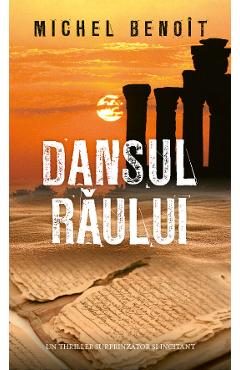 Dansul raului - Michel Benoit