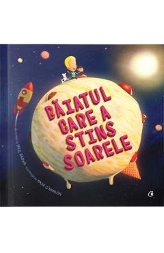 Baiatul care a stins soarele - Paul Brown, Mark O\'Hanlon