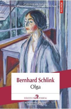 Olga - Bernhard Schlink - POLIROM