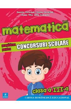 Matematica - Clasa 3 - Pregatirea pentru concursuri scolare - Daniela Berechet