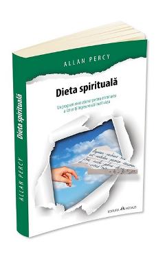Dieta spirituala - Allan Percy - HERALD