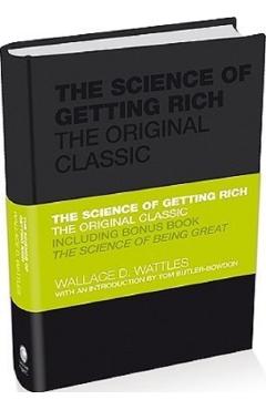 The Science of Getting Rich - Wallace D. Wattles, Tom Butler-Bowdon