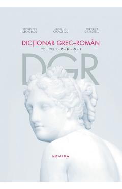 Dictionar grec-roman Volumul V - Constantin Georgescu, Simona Georgescu, Theodor Georgescu