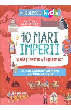 10 mari Imperii - Imre Feiner, Laurent Stefano