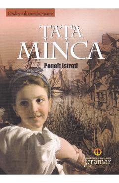 Tata Minca - Panait Istrati - GRAMAR